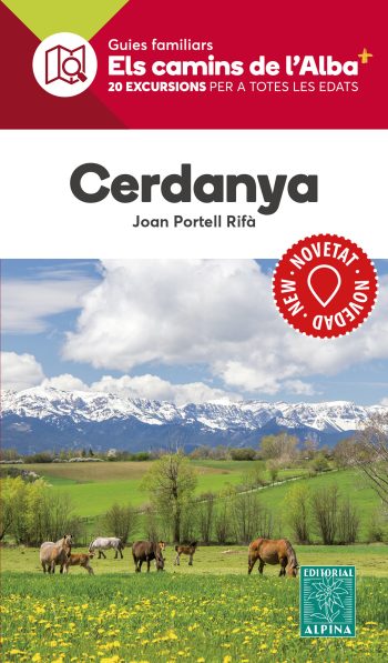 CERDANYA -Els camins de l'Alba-