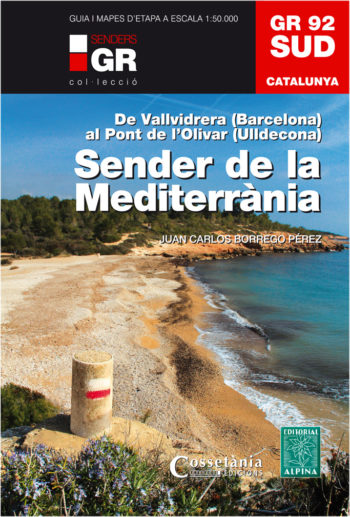 SENDER DE LA MEDITERRÀNIA. GR 92 SUD