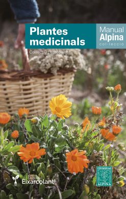 MANUAL DE PLANTES MEDICINALS (Col·lectiu Eixarcolant)
